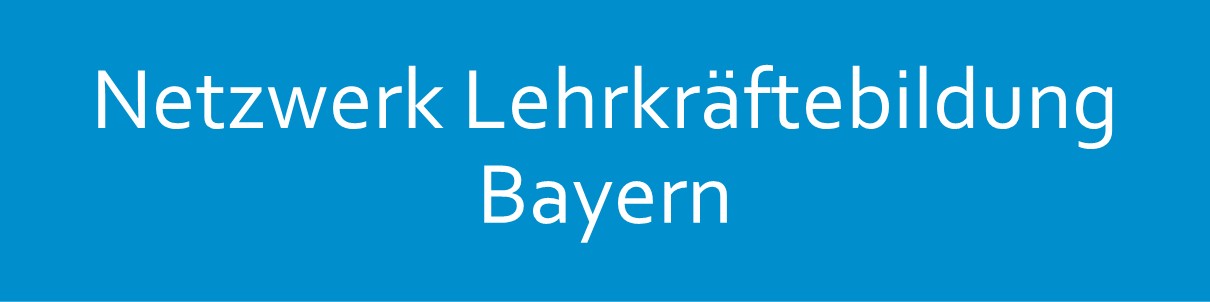 Netzwerk Lehrkräftebildung Bayern